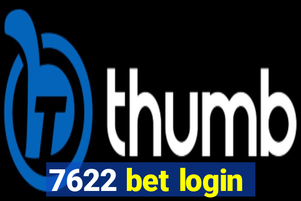 7622 bet login